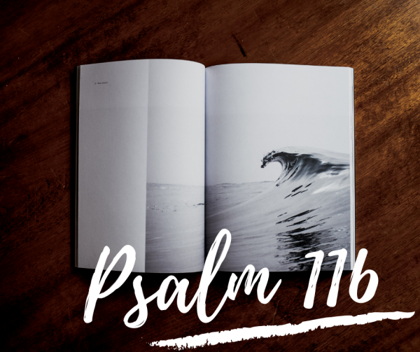 Psalm 116 (2019)
