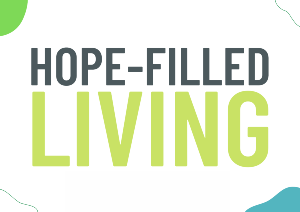 Hope-Filled Living 14 - Matt 7 15-29 Image